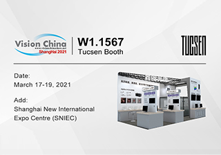 Welcome to visit TUCSEN booth at Vision China ShangHai 2021